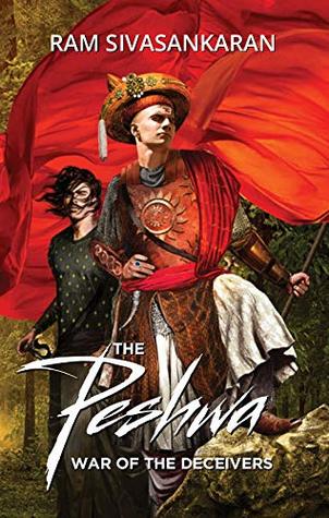 The Peshwa: War of the Deceivers