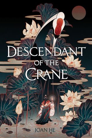 Portada de Descendant of the Crane, de Joan He