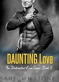 Daunting Love
