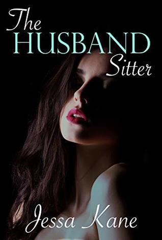 The Husband Sitter (Kindle Edition)