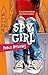 Spy girl (Dutch Edition)