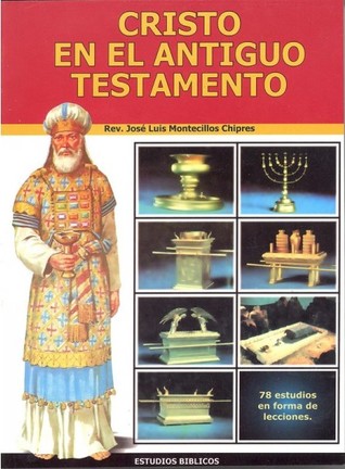 Cristo en el Antiguo Testamento