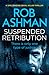 Suspended Retribution (DI Rosalind Kray #3)