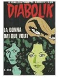 Diabolik anno XIV n 25 : La donna dai due volti