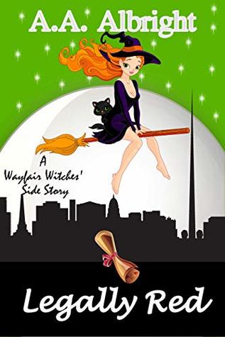Legally Red (Wayfair Witches)
