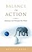 Balance in Action by Melissa Gray