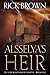 Alsselya's Heir (The Lost K...