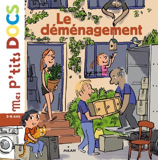 Le déménagement (Mes p'tits docs)