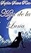 Hija de la luna by Sophie Saint Rose