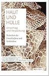 Haut und Hülle. Umschlag und Verpackung