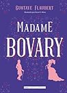 Madame Bovary by Gustave Flaubert