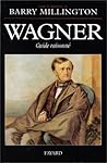 Wagner: Guide raisonné