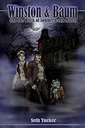Winston & Baum and the Witch of Soulderbrook Manor