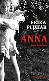 Anna: Eine Kindheit (German Edition)