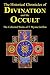 The Historical Chronicles of Divination and the Occult by T. Wynne Griffon