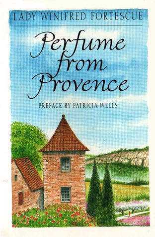 Perfume from Provence (Hardcover)