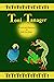 Toni Tanager: A Fun Tale Br...