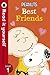 Read It Yourself with Ladybird Peanuts Best Friends: Level 1