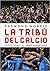 La tribù del calcio