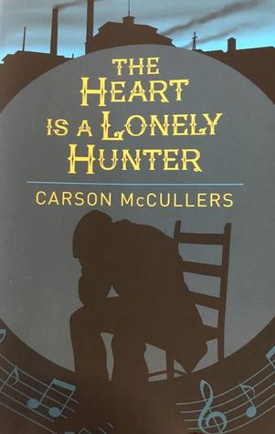 The Heart Is a Lonely Hunter
