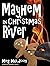 Mayhem in Christmas River (...