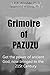 Grimoire of Pazuzu by J.R.R. Abrahão