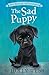 The Sad Puppy (Pet Rescue Adventures)