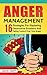 Anger Management: 16 Strate...