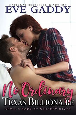 No Ordinary Texas Billionaire (Devil's Rock at Whiskey River #3)