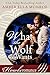 What the Wolf Wants (Wolf M...