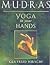 Mudras - Yoga in Your Hands