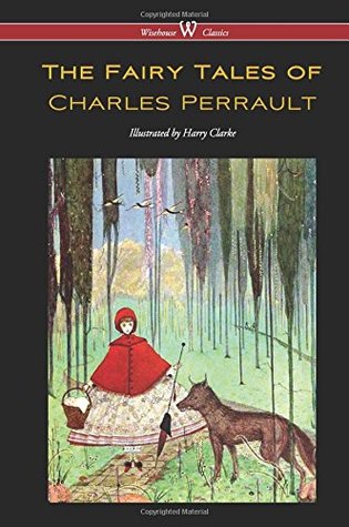 Fairy Tales of Charles Perrault