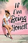 Book cover for If I'm Being Honest