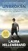 Unbroken (Movie Tie-in Edition): A World War II Story of Survival, Resilience, and Redemption