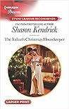 The Italian's Christmas Housekeeper (Harlequin Presents) The Italian's Christmas Housekeeper (Harlequin Presents)