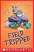 Field Tripped by Allan Woodrow