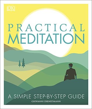 Practical Meditation: A Simple Step-by-Step Guide (Hardcover)