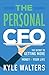 The Personal CFO: The Secret to Getting More Out of Your Money and Your Life