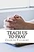 Teach Us to Pray