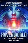 Havenworld by Bard Constantine