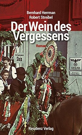 Der Wein des Vergessens (Kindle Edition)