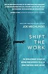 Shift the Work: T...