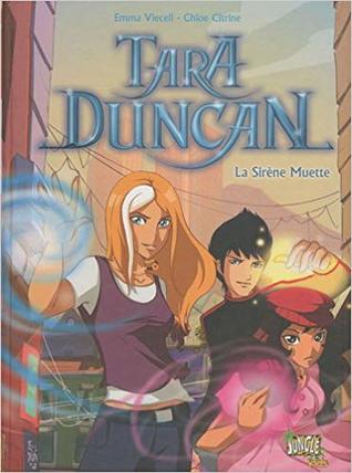 Tara Duncan: La Sirène muette