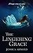 The Lingering Grace (The Looking Glass)