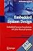 Embedded System Design-Embedded Systems Foundations of Cyber-Physical Systems: 2nd Edition