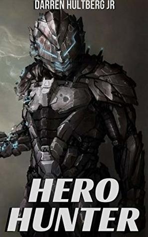 Hero Hunter (The Heroes Rising #1)