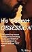 His Secret Obsession by T. Riley