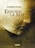 Entends la nuit by Catherine Dufour
