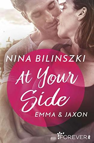 At your Side: Emma & Jaxon  (Philadelphia Love Storys, #1)