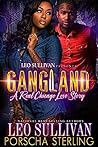 Gangland: A Real Chicago Love Story
